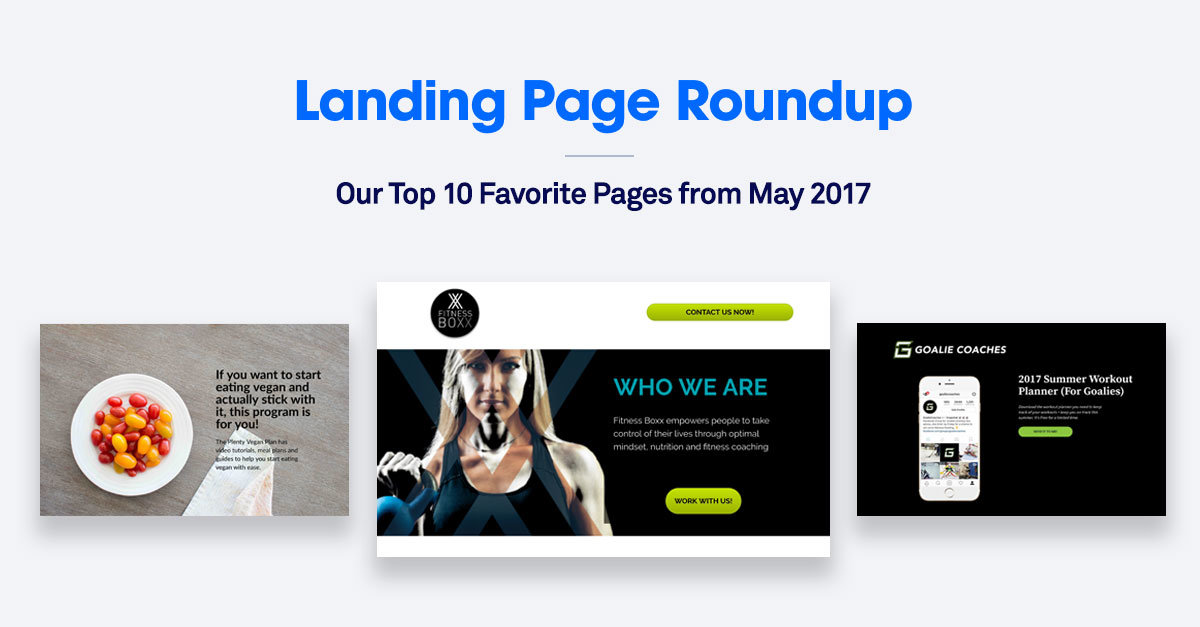 10 of the Best Landing Pages We Saw in May 2017
