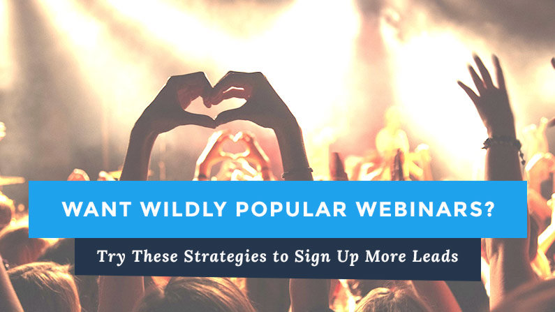 Try These Strategies for Effective Webinar Pages