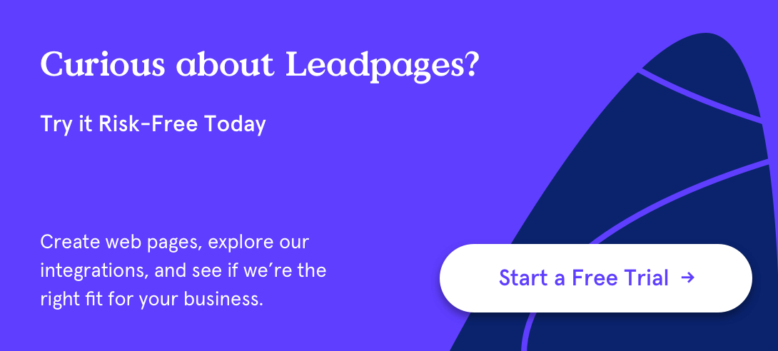 Попробуйте Leadpages бесплатно - начните бесплатную пробную версию